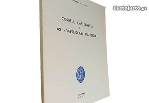 Correia, Castanheda e as «diferenças» da Índia - A. Coimbra Martins