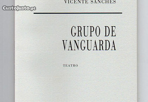 Grupo de Vanguarda (Vicente Sanches)