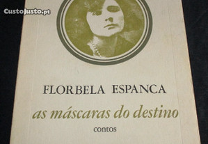 Livro As Máscaras do destino Florbela Espanca Bertrand