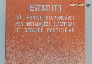 Estatuto do Técnico Responsável por Instalações Eléctricas...