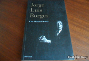 "Este Ofício de Poeta" de Jorge Luis Borges - 2ª Edição de 2010