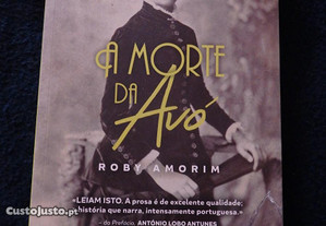 Livro - A Morte da Avó de Roby Amorim - NOVO