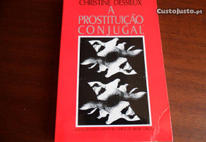 "A Prostituição Conjugal" de Christine Dessieux