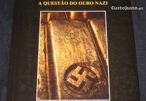 Livro A Suiça o Ouro e os Mortos A Questão do Ouro Nazi Jean Ziegler