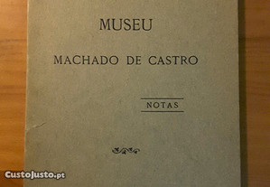 Museu Machado de Castro. Notas (1916)