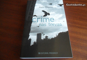 "Crime nas Trevas" de Peter Blauner - 1ª Edição de 2008