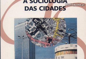 A Sociologia das Cidades