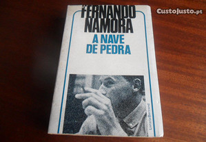 "A Nave de Pedra" de Fernando Namora - 1ª Ed 1975