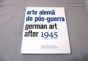 Arte Alemão do Pós-Guerra. A colecção do Kunstmuseum de Bona (Catálogo exposição no CCB)