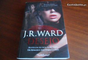 "Desejo" Anjos Caídos - Volume 2 de J. R. Ward - 1ª Edição de 2011