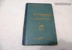 Arnaldo Fonseca - A Fotografia em 12 Lições (editado em 1911)