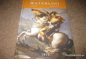 Livro "Grandes Batalhas da História...:Waterloo"
