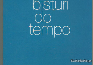 Jos Paulino Pereira - Bisturi do Tempo (1. ed./2008)
