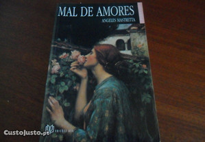 "Mal de Amores" de Angeles Mastretta - 1ª Edição de 1997