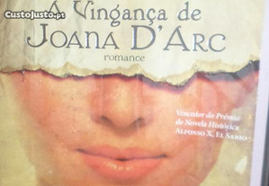 A Vingança de Joana D'Arc de Maria Helena Varela