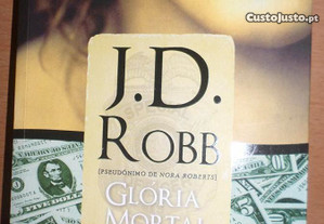 Gloria mortal / J. D. Robb / A5