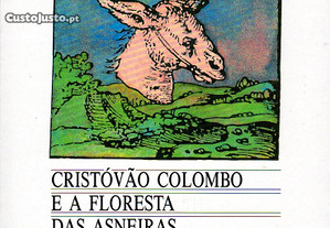 Cristovao Colombo e a Floresta das Asneiras