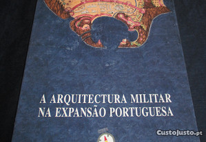 Livro A Arquitectura Militar na Expansão Portuguesa