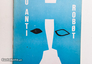 O Anti-Robot