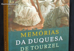 Livro Memórias da Senhora Duquesa de Tourzel
