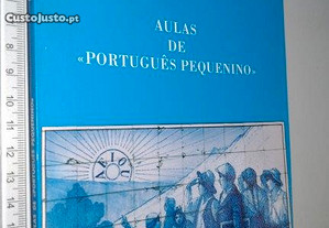 Aulas de português pequenino - Maria Irene Campos Soares Oliveira