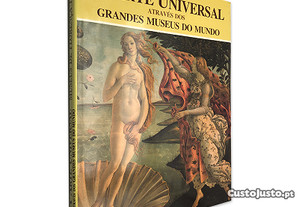 A Arte Universal Através dos Grandes Museus do Mundo (Volume 9 - Museus de Florença I) - Emma Micheletti