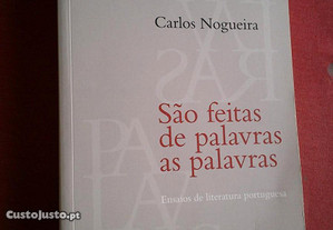 Carlos Nogueira-São Feitas de Palavras as Palavras-2017