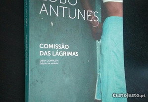 Comissão das lágrimas - António Lobo Antunes
