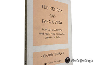 100 regras para a vida - Richard Templar