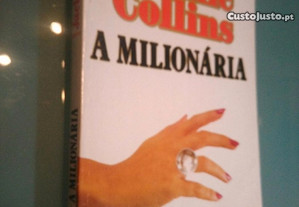 A milionária - Jackie Collins
