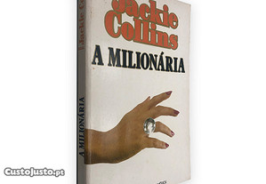 A Milionária - Jackie Collins