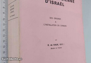 Histoire ancienne d'Israël (Des origines a l'installation en Canaan) - Roland de Vaux