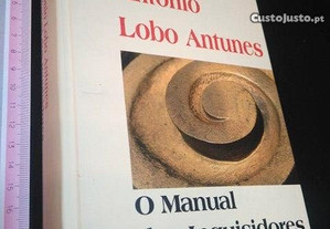 O manual dos inquisidores - António Lobo Antunes