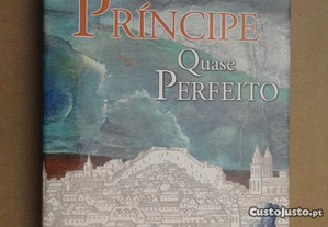 "Um Príncipe Quase Perfeito" de Maria João da Câm.