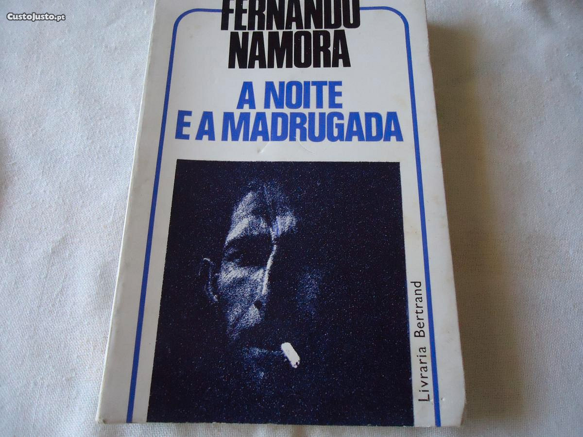 Livro Fernando Namora -A Noite e a Madrugada 1979