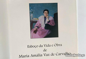 Esboço de Vida e Obra Maria Amália Vaz de Carvalho