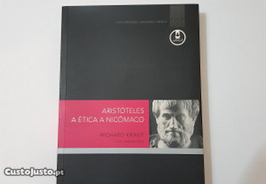 Aristóteles - a Ética a Nicômano de Richard Kraut
