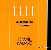 Le Temps de L´Amour de Ismail Kadaré