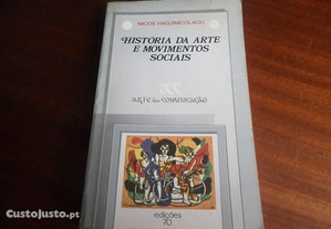 "História da Arte e Movimentos Sociais" de Nicos Hadjinicolau - 1ª Edição de 1978