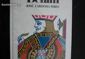 O Delfim. José Cardoso Pires.