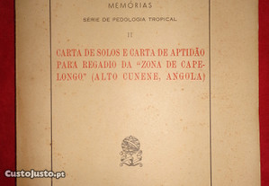 Carta de Solos e Carta de Aptidão para regadio da "zona de Capelongo" (Alto Cunene, Angola)