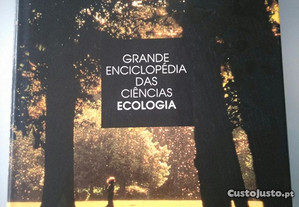 Grande Enciclopédia das Ciências: Ecologia -