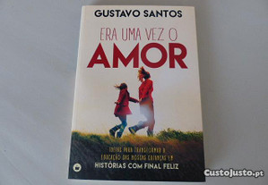 Livro "Era Uma Vez o Amor", de Gustavo Santos