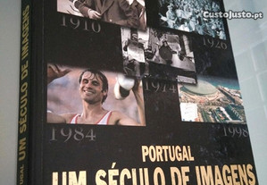 Portugal - Um século de imagens