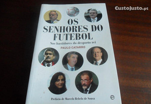 "Os Senhores do Futebol" de Paulo Catarro