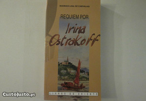 Requiem por Irina Ostrakoff-Rodrigo L. de Carvalho