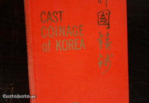 Cast Coinage of Korea. By Edgar J. Mandel. 1972