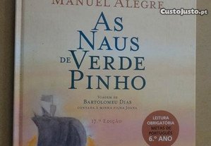 "As Naus de Verde Pinho" de Manuel Alegre