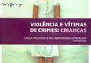 Violência e vítimas de crimes - Crianças