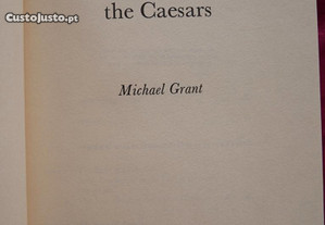 The Army of the Caesers. Michael Grant.